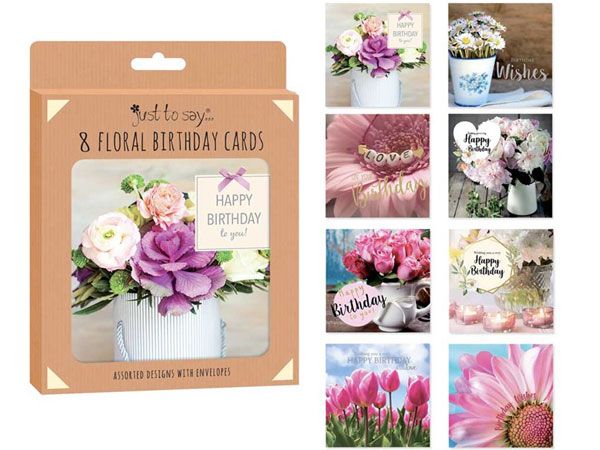 Just To Say...8pk Floral Happy Birthday Card